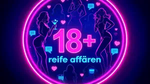 REIFE AFFÄREN Dating Vorschau